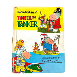Vintage Richard Scarry Tinker and Tanker 1963 Children’s Book